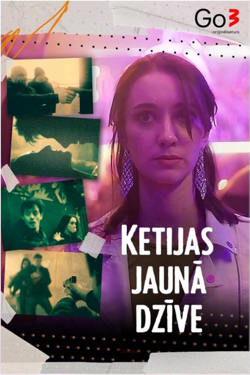 Kettie's New Life